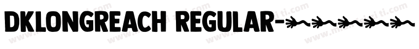 DKLongreach Regular字体转换